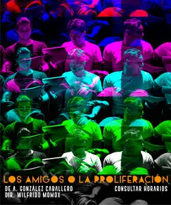 Los amigos o la proliferación
