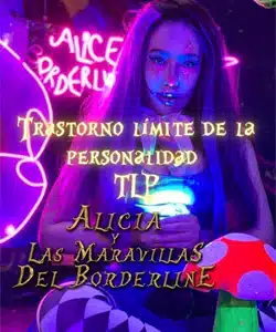 Alicia y las maravillas del borderline
