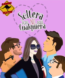 Soltera, pero no para cualquiera